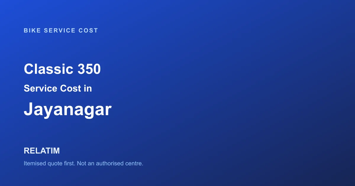 Classic 350 Service Cost in Jayanagar, Bangalore